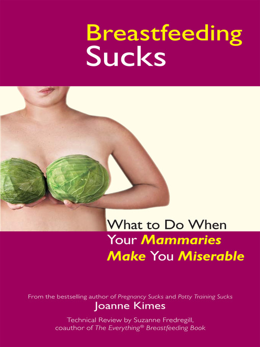Title details for Breastfeeding Sucks by Joanne Kimes - Available